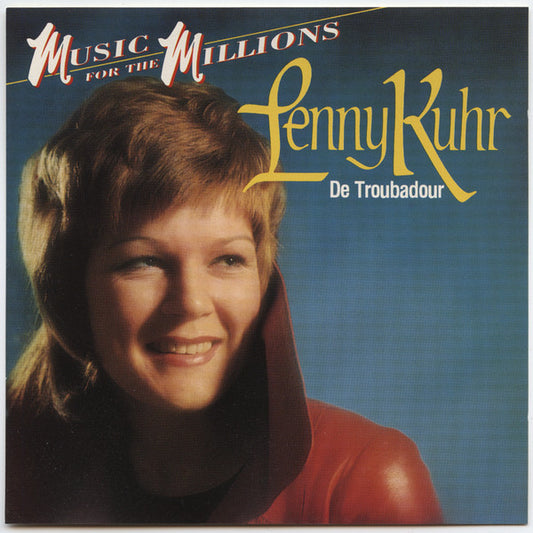Lenny Kuhr : De Troubadour (CD, Album, RE, RM)