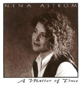 Nina Åström : A Matter of Time (CD, Album)
