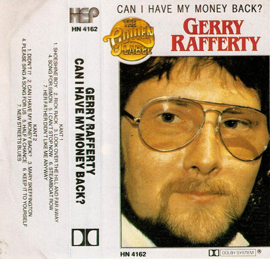 Gerry Rafferty : Can I Have My Money Back? (Cass, Comp)