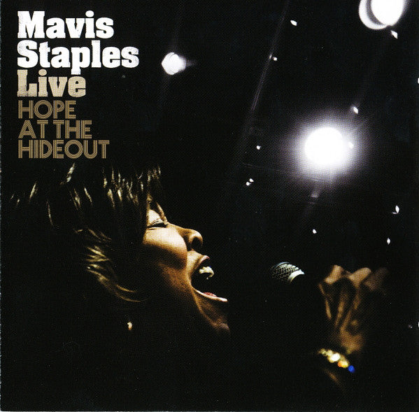 Mavis Staples : Live: Hope At The Hideout (CD, Album)