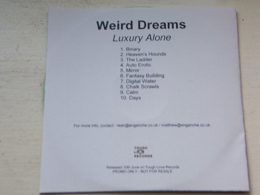 Weird Dreams : Luxury Alone (CDr, Album, Promo)