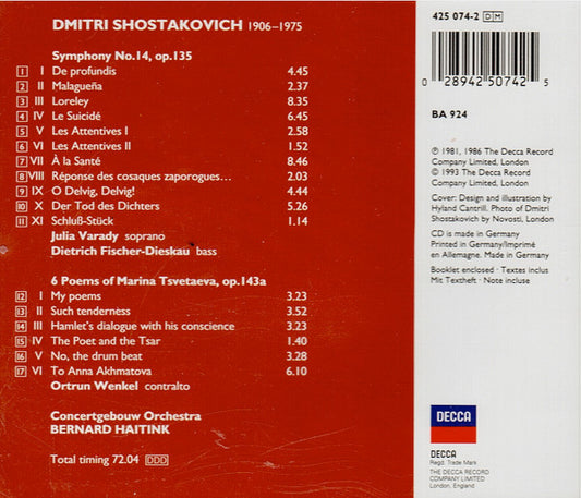 Dmitri Shostakovich - Iulia Várady, Dietrich Fischer-Dieskau, Ortrun Wenkel, Concertgebouworkest, Bernard Haitink : Symphony No.14 / 6 Poems Of Marina Tsvetaeva (CD, Album)