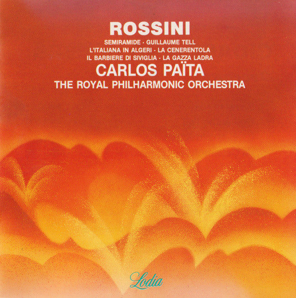 Gioacchino Rossini, Carlos Païta Conducts Royal Philharmonic Orchestra : Rossini Overtures (CD, Album, RE)