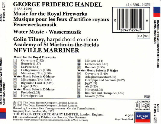 Georg Friedrich Händel - The Academy Of St. Martin-in-the-Fields, Sir Neville Marriner : Music For The Royal Fireworks = Musique Pour Les Feux D'artifices Royaux = Feuerwerksmusik / Water Music = Wassermusik (CD, Album)