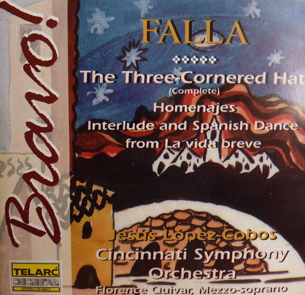 Manuel de Falla - Jesús López-Cobos, Cincinnati Symphony Orchestra, Florence Quivar : The Three-Cornered Hat (Complete) / Homenajes / Interlude & Spanish Dance From La Vida Breve (CD)