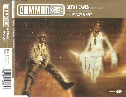 Common Feat. Macy Gray : Geto Heaven (Remix T.S.O.I.) (CD, Single, Enh)