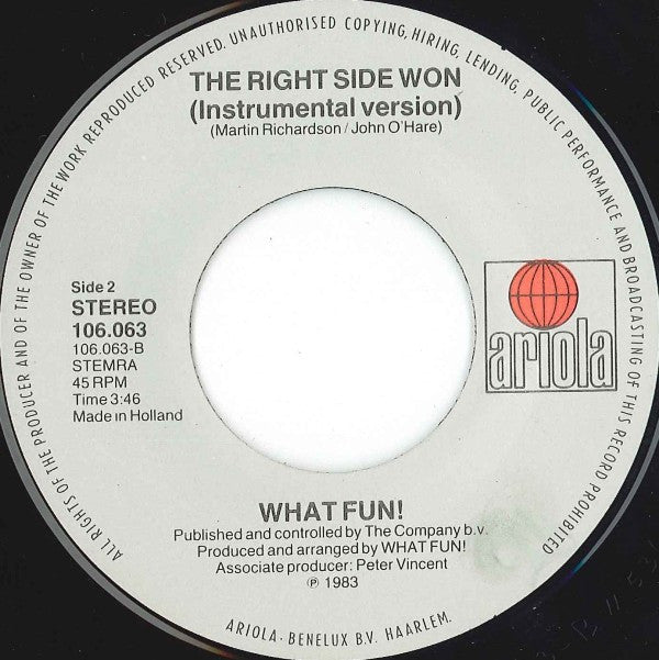 What Fun! : The Right Side Won (7", Single)