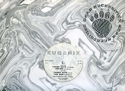 Eugenix : Three Days / The Bar (12")