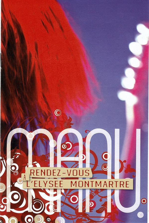Manu (31) : Rendez-Vous à l'Élysée Montmartre (DVD-V + CD)