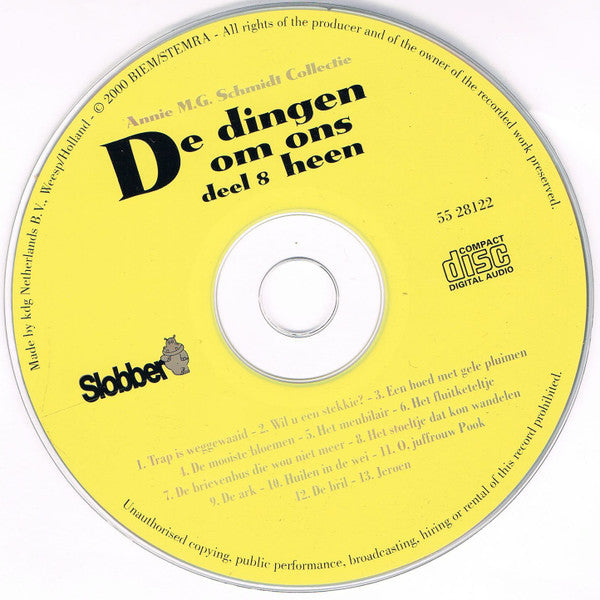 Annie M.G. Schmidt : De Dingen Om Ons Heen (CD)