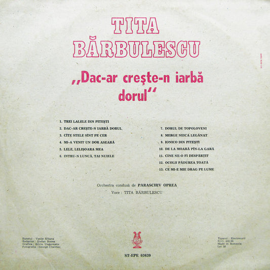 Tita Bărbulescu : Dac-ar Crește-n Iarbă Dorul (LP, Album)