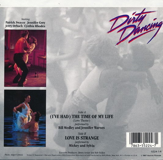 Bill Medley & Jennifer Warnes / Mickey & Sylvia : (I've Had) The Time Of My Life (Love Theme) / Love Is Strange (7")