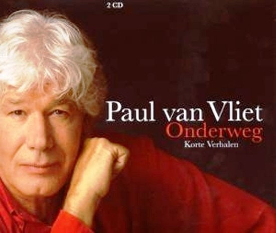 Paul van Vliet (2) : Onderweg (Korte Verhalen) (2xCD)