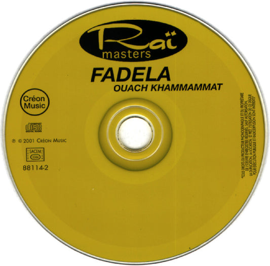 Chaba Fadela : Ouach Khammamat (CD, Album)