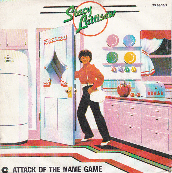 Stacy Lattisaw : Attack Of The Name Game (7", Single)