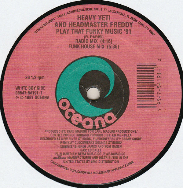 Heavy Yeti And Headmaster Freddy : Play That Funky Music '91 (12")