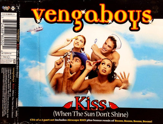 Vengaboys : Kiss (When The Sun Don't Shine) (CD, Single, CD2)