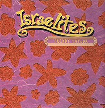 Freddy Taylor (3) : Israelites (7", Single)