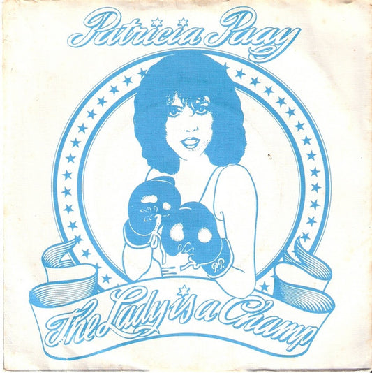 Patricia Paay : Livin' Without You (7", Single, Mul)