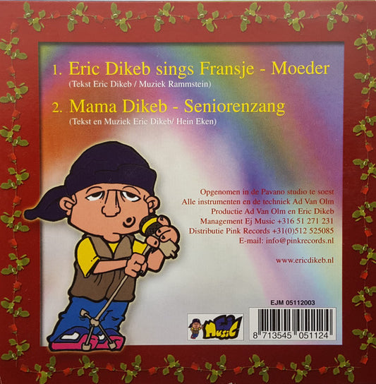 Eric Dikeb : Moeder (Mutter) (CD, Single, Car)