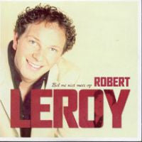 Robert Leroy : Bel Me Niet Meer Op (CD, Single)
