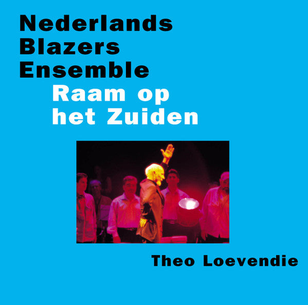 Nederlands Blazers Ensemble, Theo Loevendie : Raam Op Het Zuiden (CD)