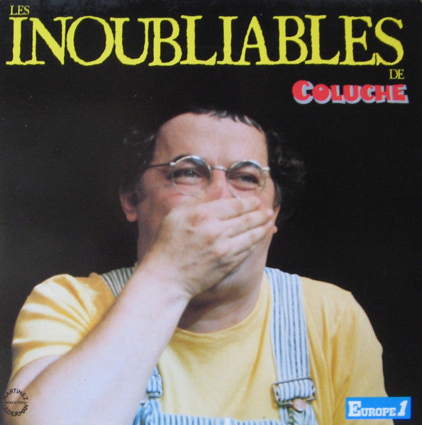 Coluche : Les Inoubliables De Coluche (CD, Comp)