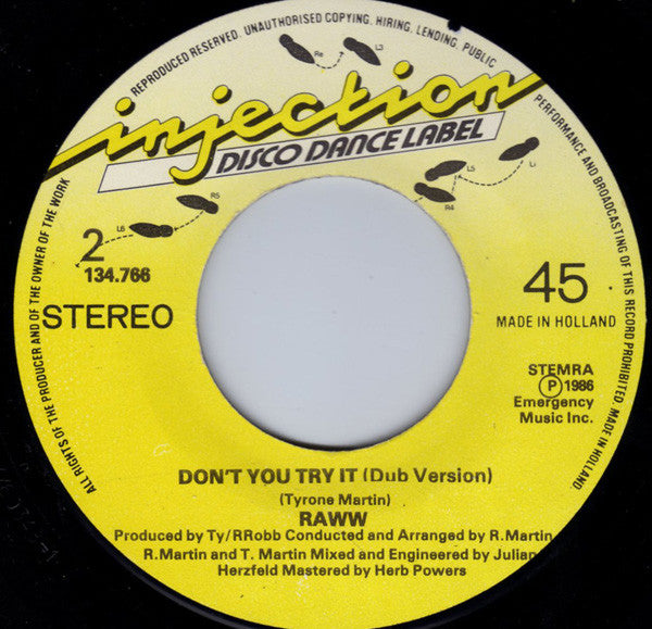 Raww : Don't You Try It (7", Single)
