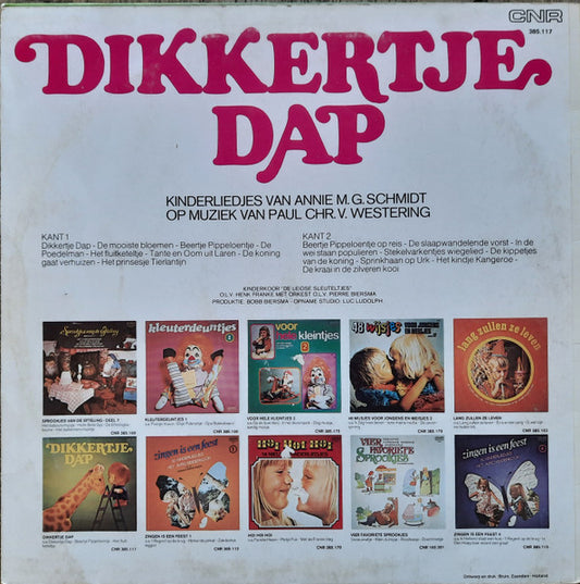 De Leidse Sleuteltjes : Dikkertje Dap - Kinderliedjes Van Annie M.G. Schmidt (LP, Album, RE)