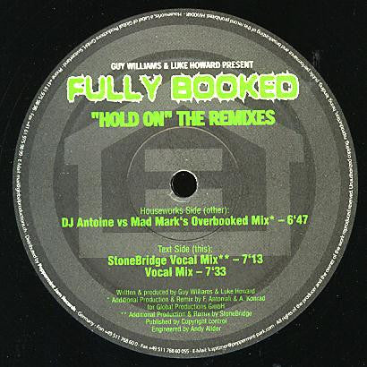 Fully Booked : Hold On (Remixes) (12")