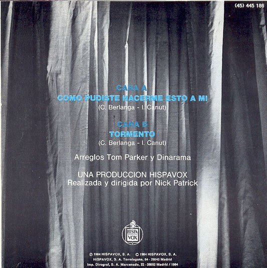 Alaska Y Dinarama : Como Pudiste Hacerme Esto A Mi (7", Single)