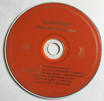 Gé Reinders : Blaos Mich 't Landj Door (CD, Album)