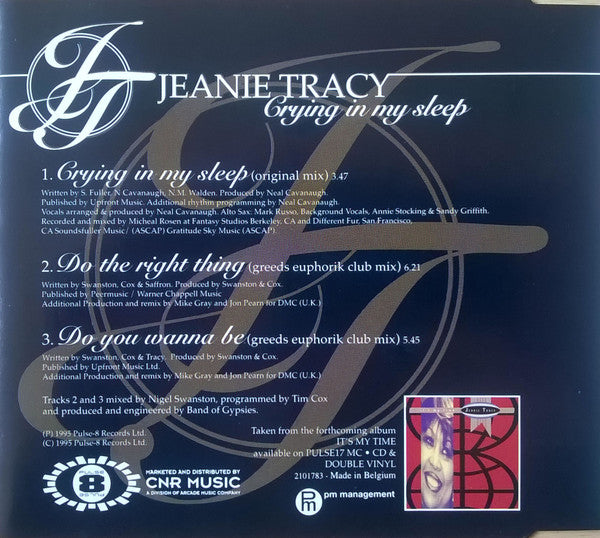 Jeanie Tracy : Crying In My Sleep / Do The Right Thing / Do You Wanna Be (CD, Single)