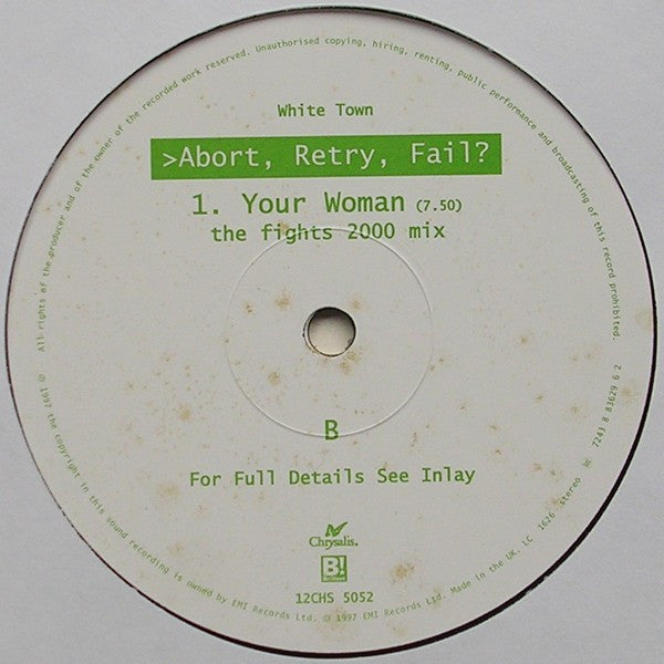 White Town : >Abort, Retry, Fail?_ Your Woman (12", Single)