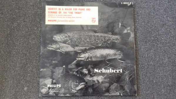 Franz Schubert, Budapest String Quartet, Mieczyslaw Horszowski : Piano Quintet In A Major, Op. 114 "The Trout" (10", Mono)