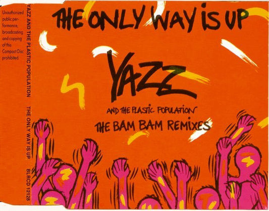 Yazz And The Plastic Population : The Only Way Is Up (The Bam Bam Remixes) (CD, Maxi)