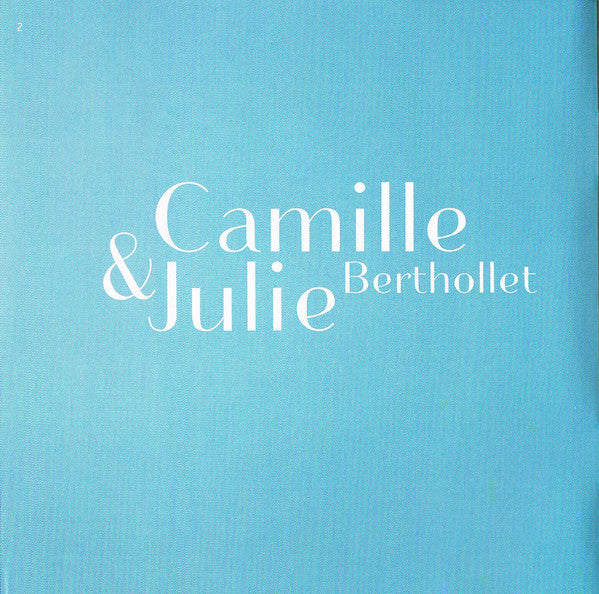 Camille Berthollet & Julie Berthollet / Guillaume Vincent / Thomas Dutronc / Orchestre Philharmonique De Monte-Carlo / Julien Masmondet : Camille & Julie Berthollet (CD, Album)