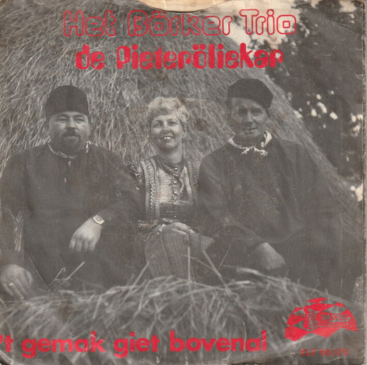 Börker Trio : De Pieteröliekar (7", Single)