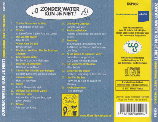 Kinderkoor Prettig Weekend & Various : Zonder Water Kun Je Niet (CD)
