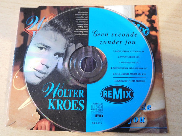 Wolter Kroes : Geen Seconde Zonder Jou Remix (CD, Maxi)