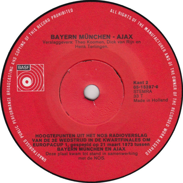 Jaap Bax en Theo Koomen / Theo Koomen, Dick van Rijn, Henk Terlingen : Bayern München - Ajax (7", Single)