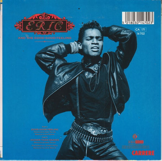 Eric And The Good Good Feeling : Good Good Feeling (7", Single)