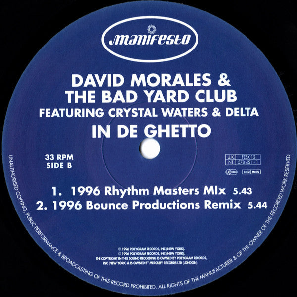 David Morales & The Bad Yard Club Featuring Crystal Waters & Delta Bennett : In De Ghetto (12")