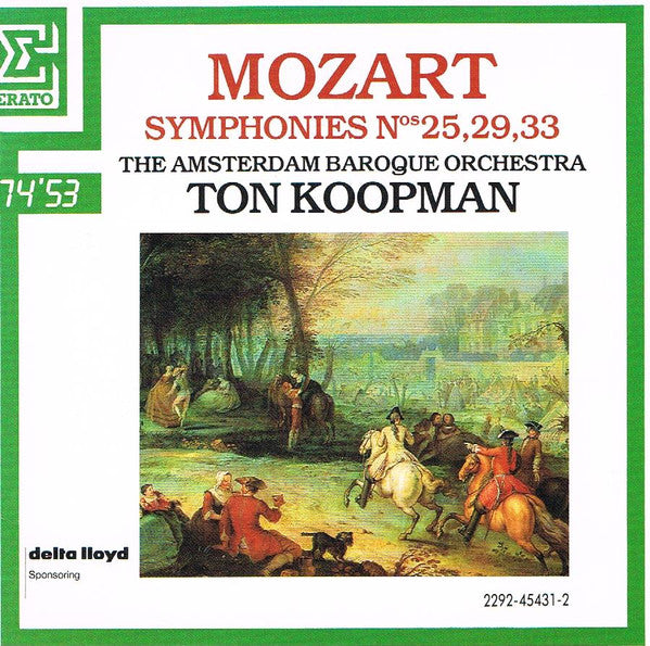 Wolfgang Amadeus Mozart - Ton Koopman, The Amsterdam Baroque Orchestra : Symphonies Nos 25, 29, 33 (CD, Album)