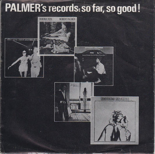 Robert Palmer : Can We Still Be Friends (7", Single, Shi)