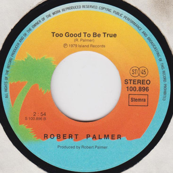 Robert Palmer : Can We Still Be Friends (7", Single, Shi)