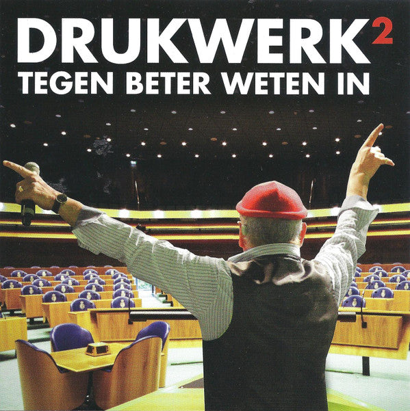Drukwerk² : Tegen Beter Weten In (CD, Album)
