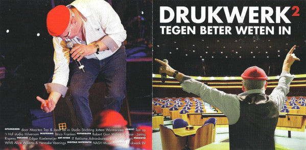 Drukwerk² : Tegen Beter Weten In (CD, Album)