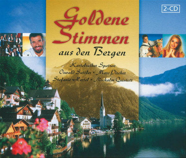 Various : Goldene Stimmen Aus Den Bergen (2xCD, Comp)