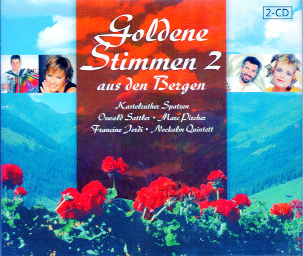 Various : Goldene Stimmen Aus Den Bergen 2 (2xCD, Comp)